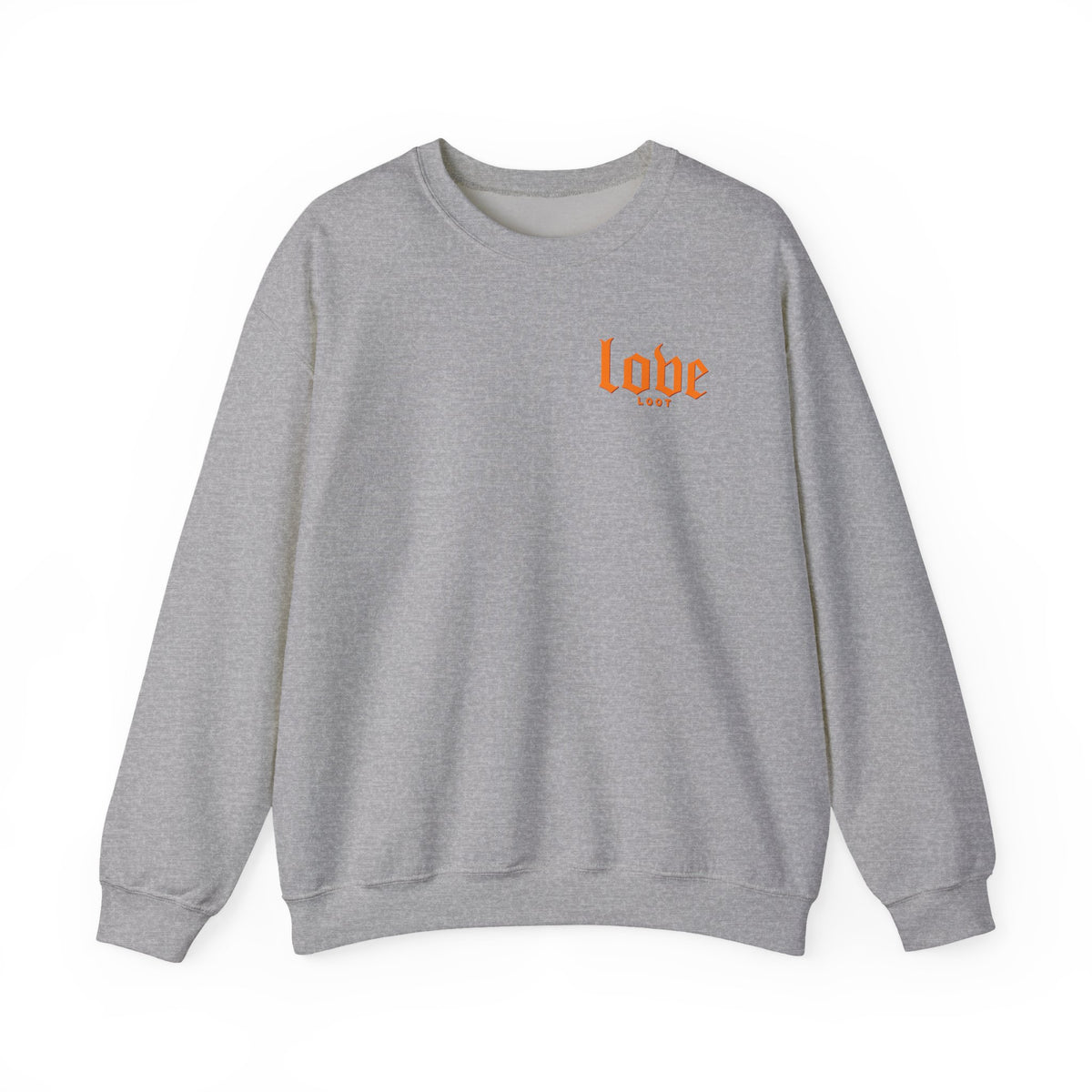 "LOOT LOVE" Sweatshirt